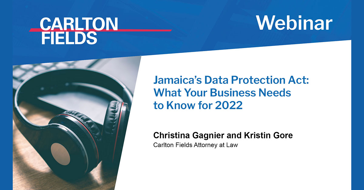 Jamaica's Data Protection Act What Your Business Needs to Know for